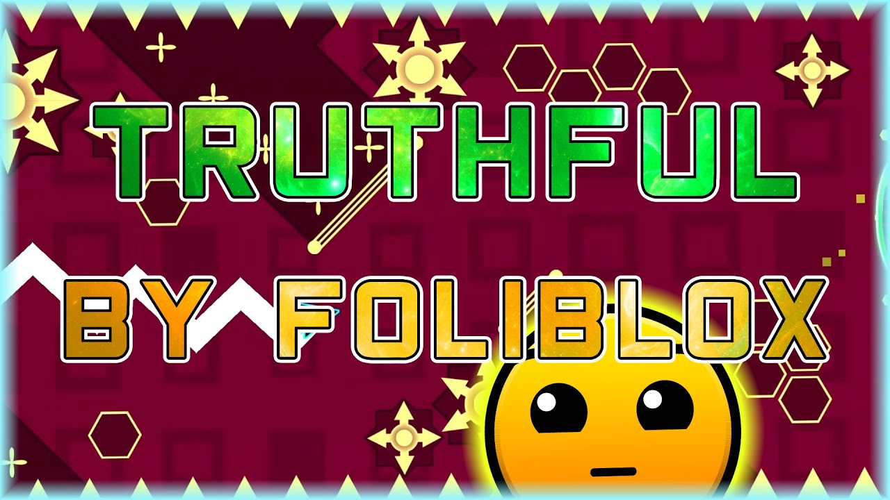Правдивый (от Foliblox) [Все монеты] | Geometry Dash