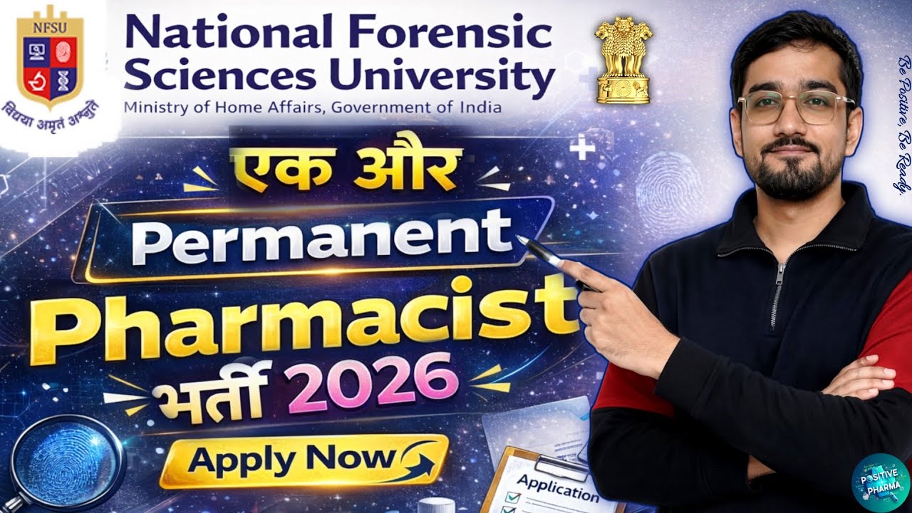 Govt Pharmacist Vacancy 2026 | NFSU Pharmacist Recruitment 2026 | Laboratory Assistant | Permanent 