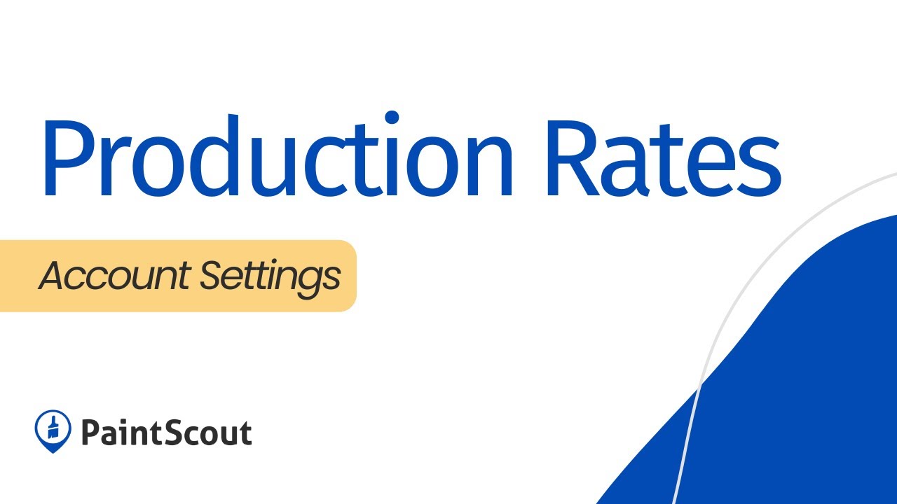 PaintScout Account Settings: Production Rates