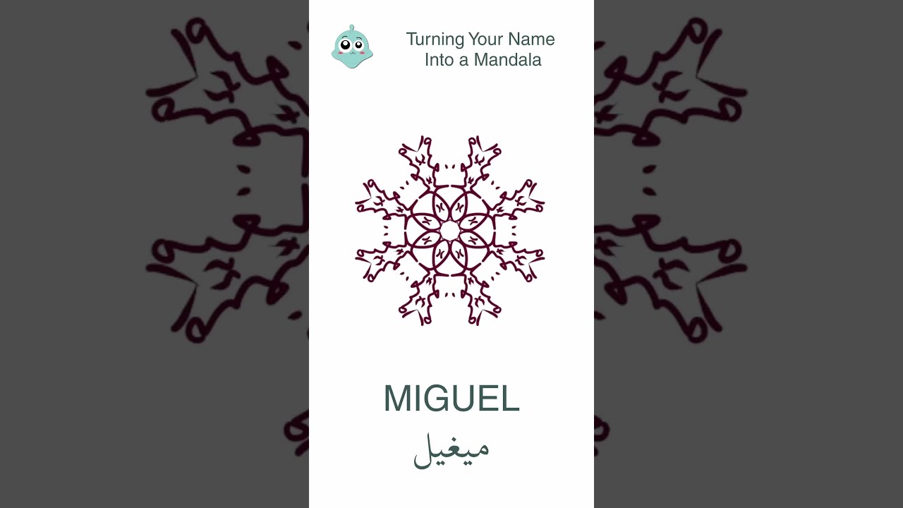 Your Arabic Name as a Mandala! Miguel #mandala #miguel