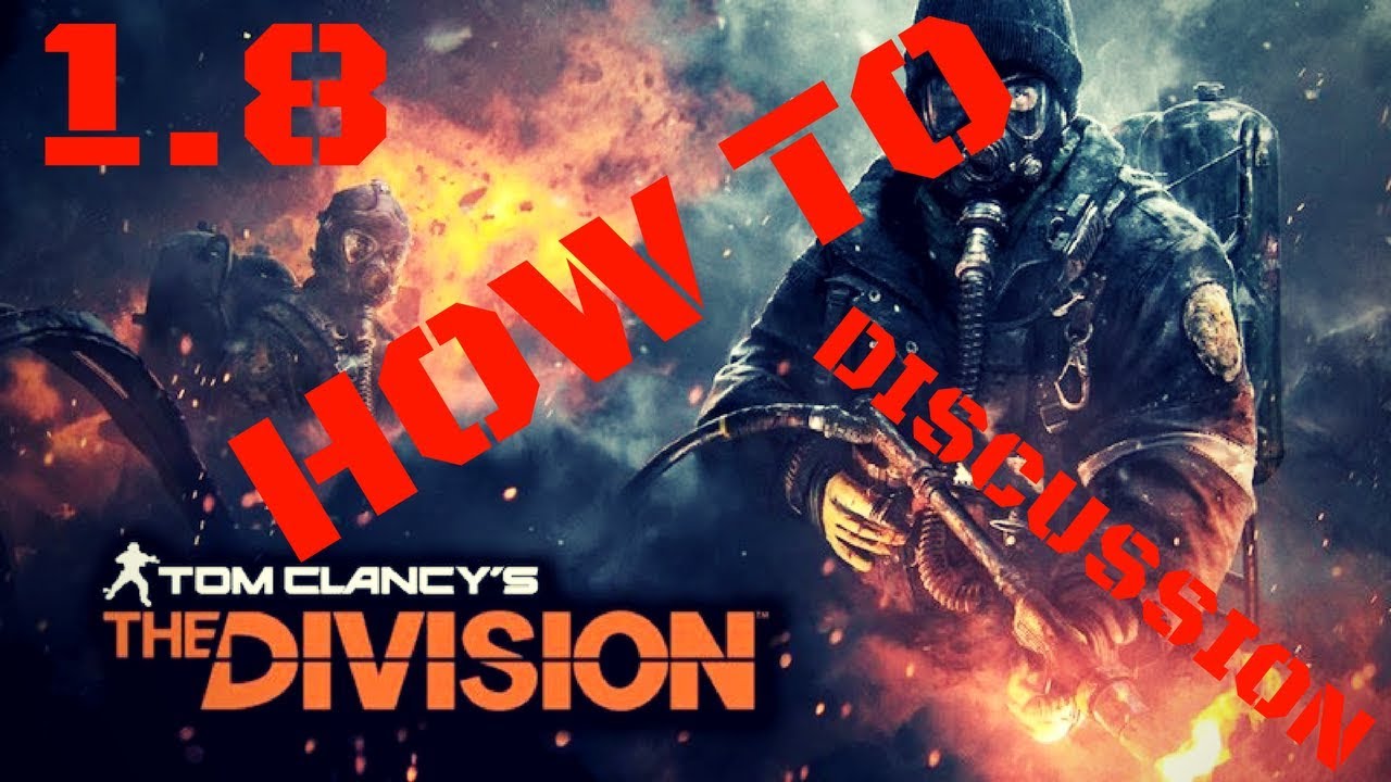 The Division Discussion l 1.8 How to: Defeat Pred.... Striker.... Nomad