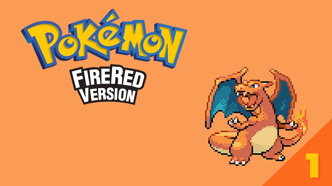 Pokemon: FireRed - #1 - A New Journey
