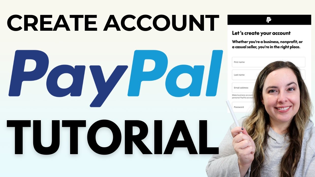 How To Start A PayPal Business Account (Step By Step)