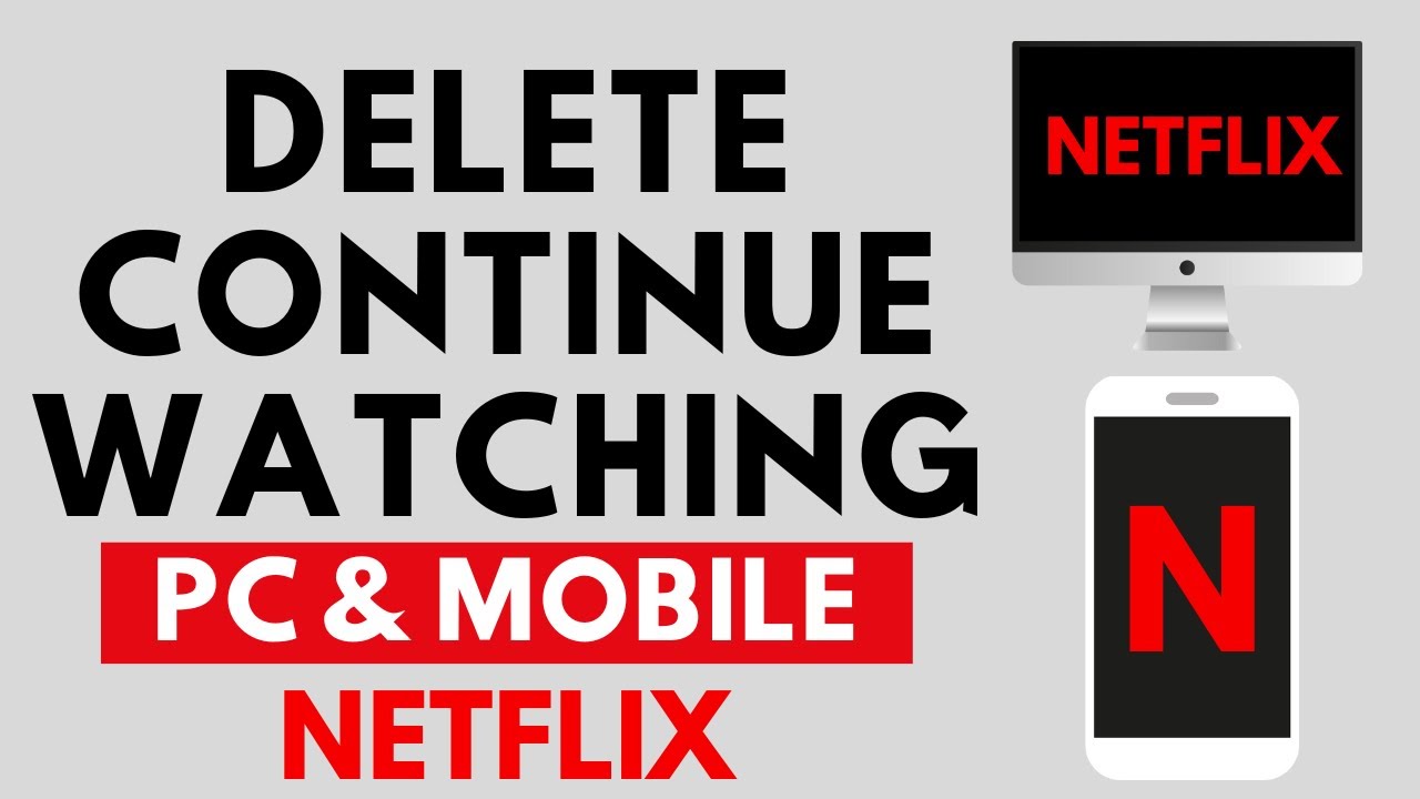 Удалить Продолжить просмотр на Netflix &mdash; ПК и мобильные устройства