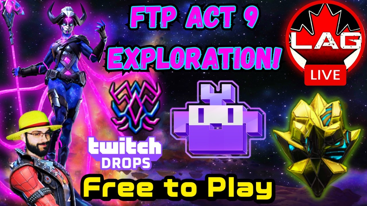 🔴🆕 Act 9 Exploration! Free To Play Friday? NEW CCP Twitch Drops Enabled!  Twitch: Lagacy99 - MCOC