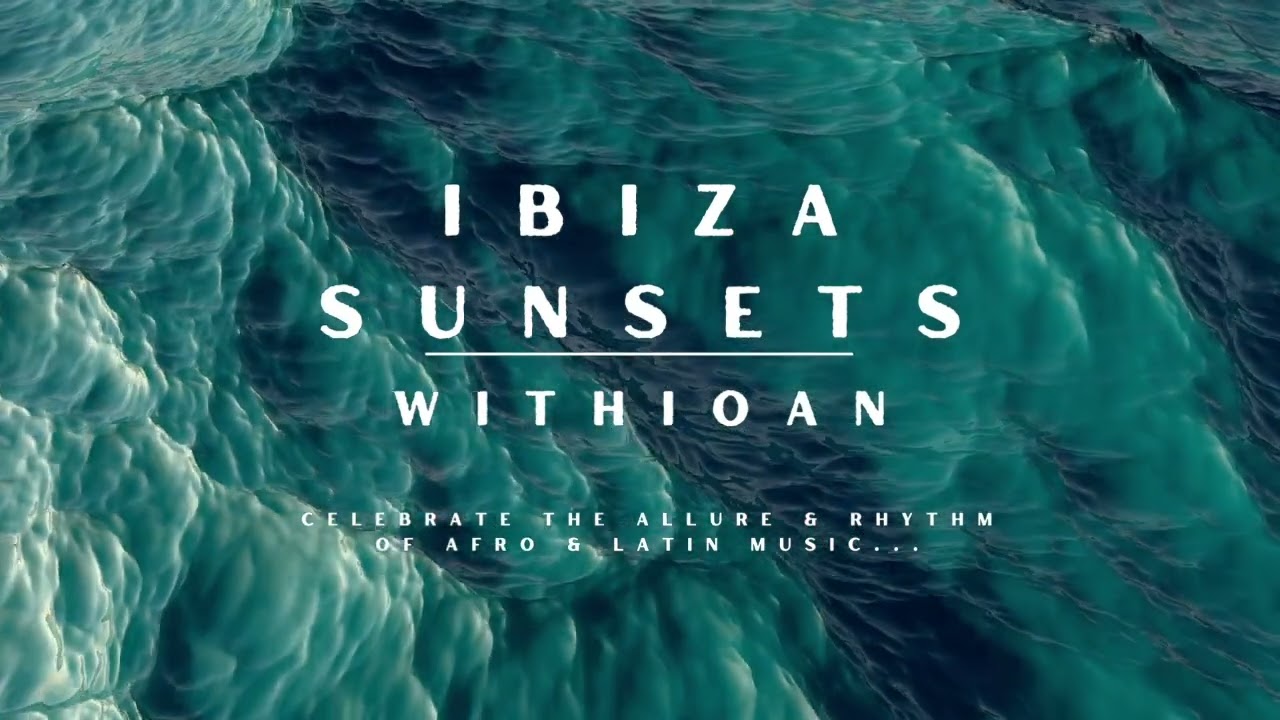 #093 Ibiza Sunsets With Ioan