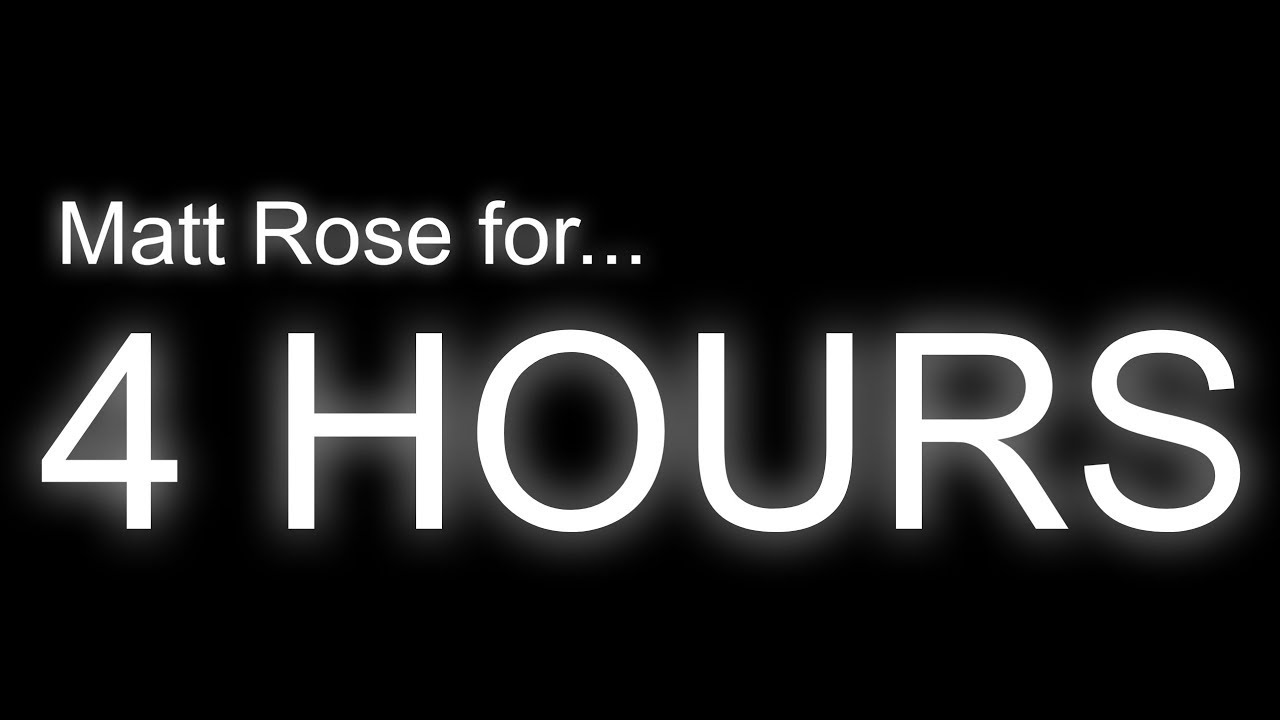 Matt Rose Videos for 4 Hours (Re-upload)