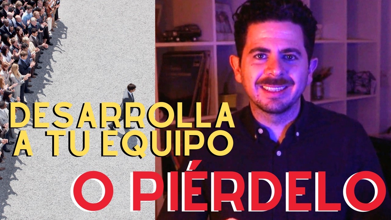 El error que destruye equipos: pensar que capacitarlos es suficiente