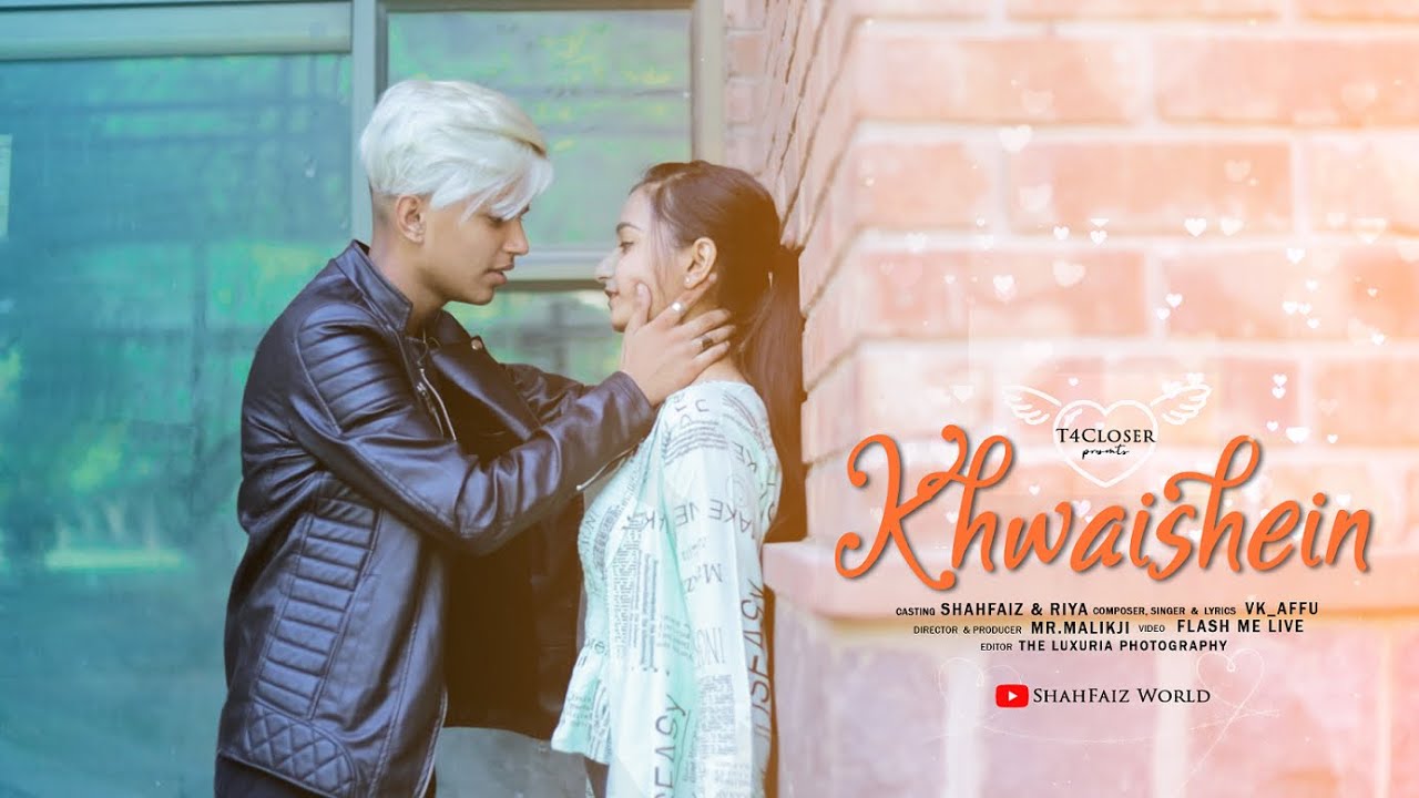 KHWAISHEIN (Official Video Song) || Shahfaiz World || Shahfaiz & Riya || VK_Affu