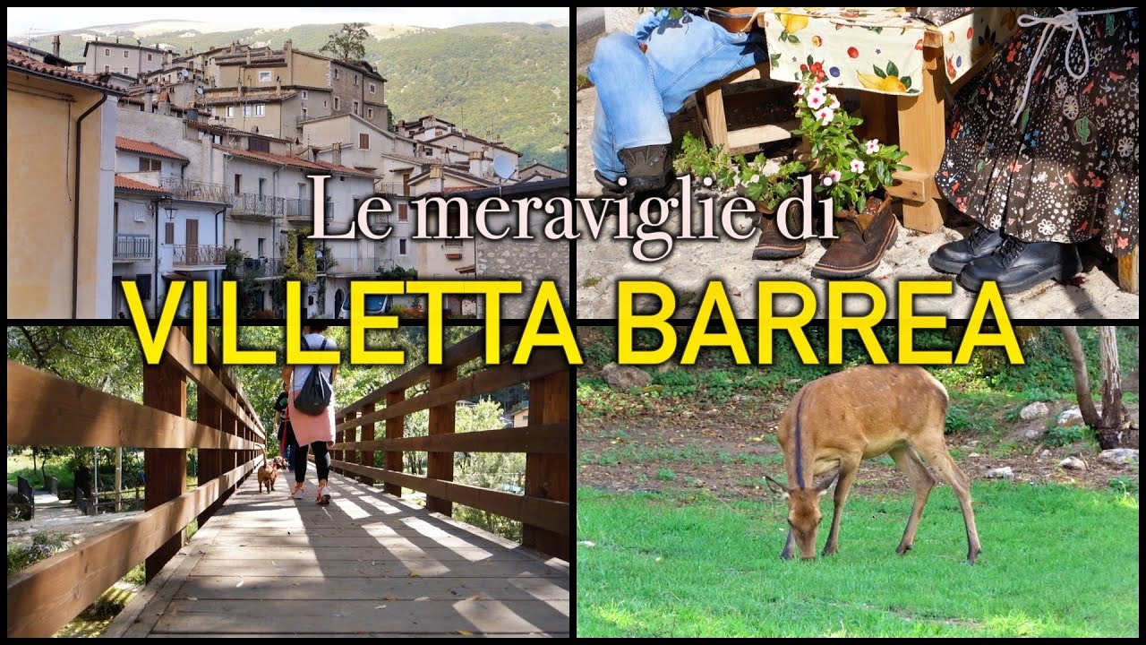 Le meraviglie di Villetta Barrea 🇮🇹