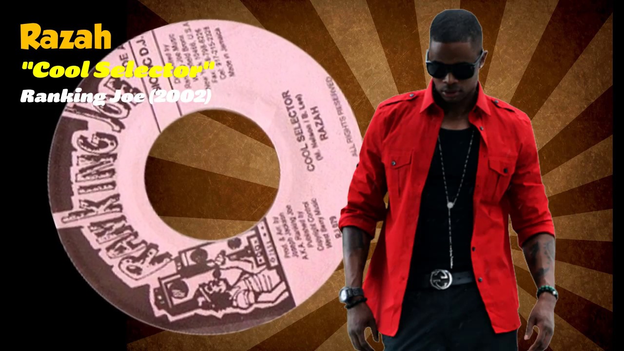 Razah - Cool Selector (Ranking Joe) 2002
