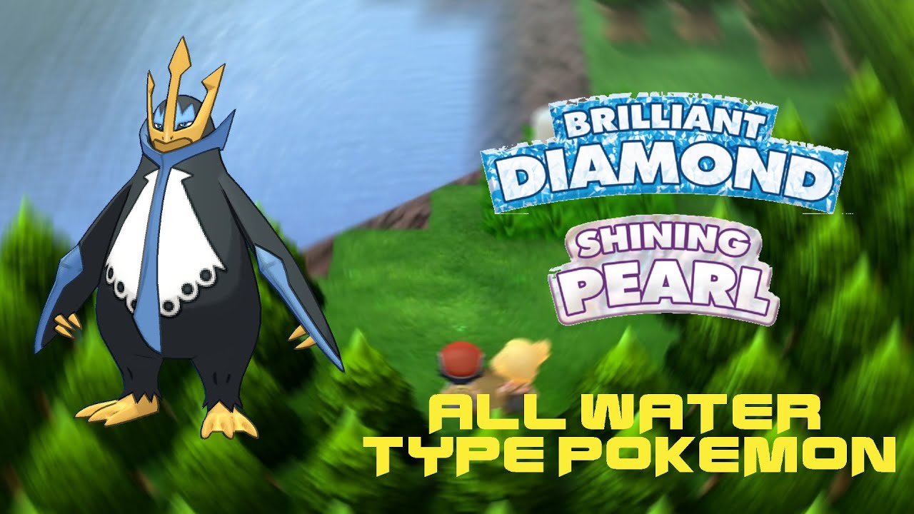 All Water Types in Brilliant Diamond and Shining Pearl
