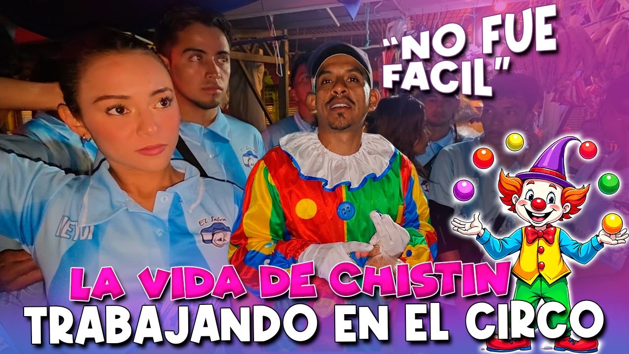 LA VIDA DE CHISTIN CAMBIO, cuenta como fue su vida de payaso de circo cuando se fue del Canal