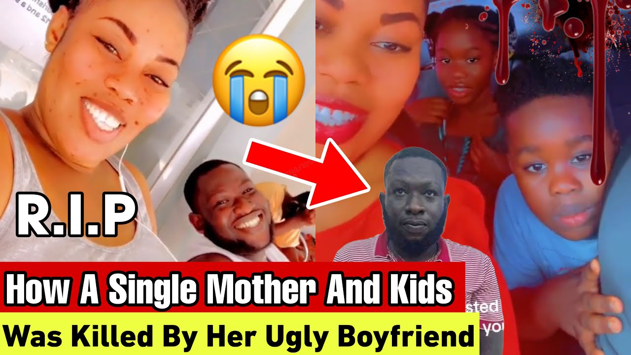 How A Single Mother And Her Children Was Killed By Her Ugly Boyfriend Because Of 20,000 Gh￼ Cedis