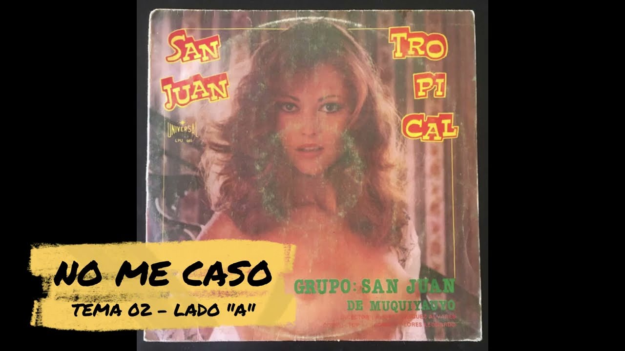 EL GRUPO SAN JUAN - MIX LP: 