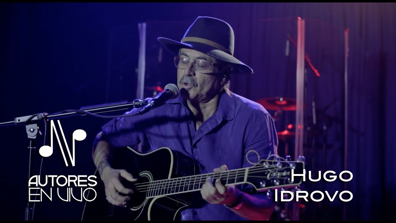 Hugo Idrovo - Programa Completo - Autores en Vivo