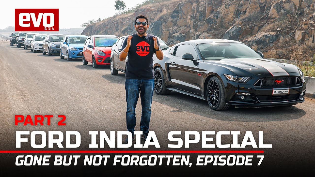 Ford India Special : Mustang, Mondeo, EcoSport, Fusion, Endeavour | Ep 7 - P2 | 2022 | evo India