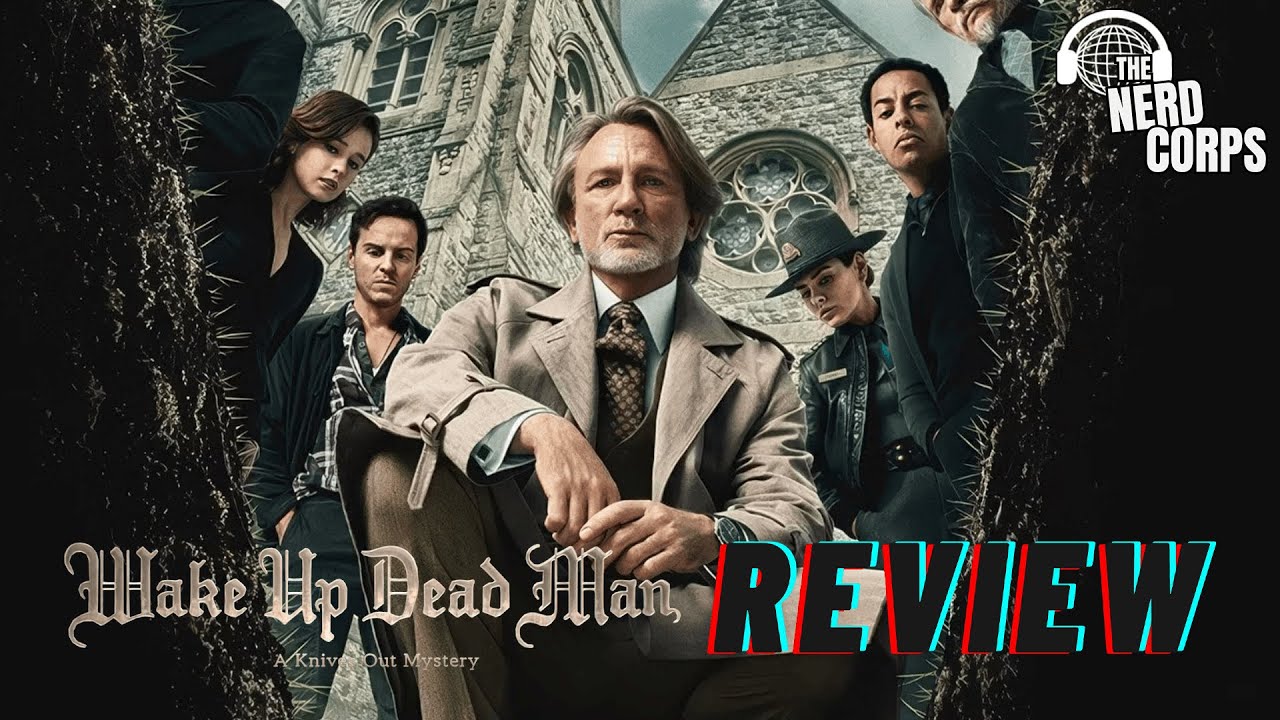 'Wake Up Dead Man: A Knives Out Mystery' Review | The Nerd Corps #808