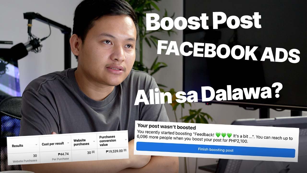 [Facebook Ads Tutorial] Boost Post or Facebook Ads? Sino Ang Pipiliin mo? #FacebookAds