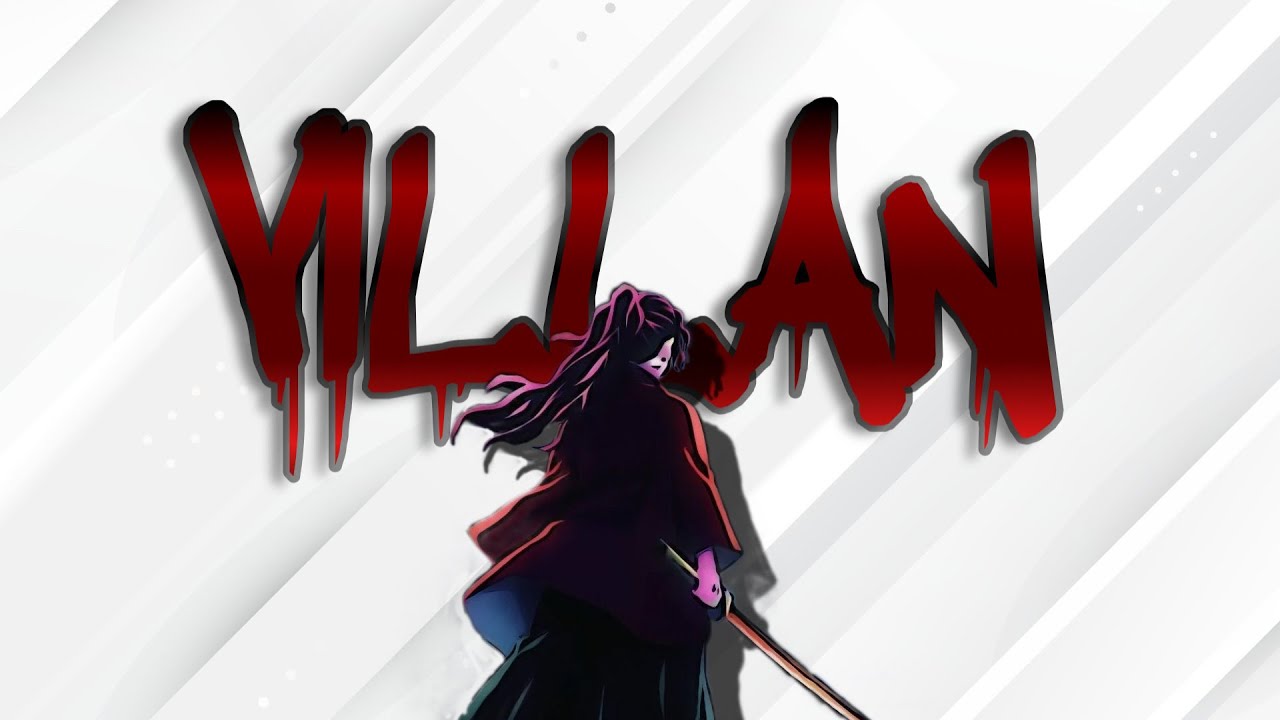 Demon Slayer season 2  [AMV] VILLAIN