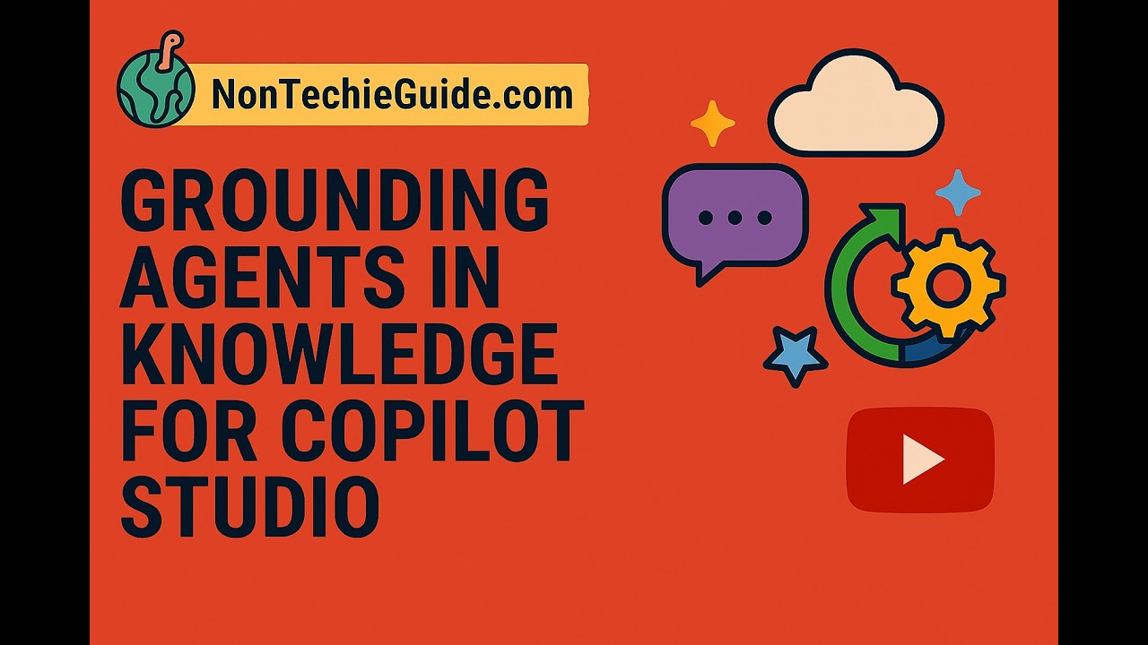 Grounding Agents in Knowledge for Copilot Studio