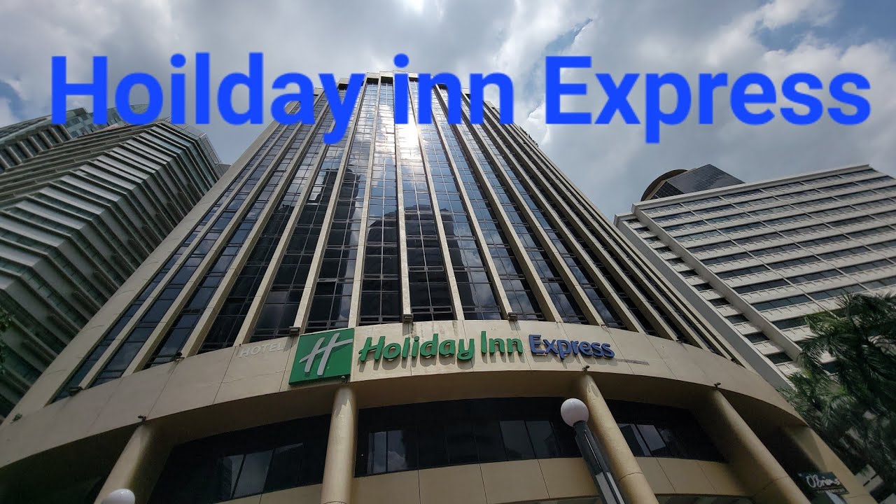 Hoilday Inn Express Kuala Lumpur Malaysia, November 2023