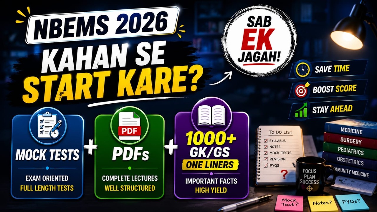 NBEMS 2026 Preparation Strategy | Complete Roadmap for Beginners | Mock Tests + PDFs + One Liners