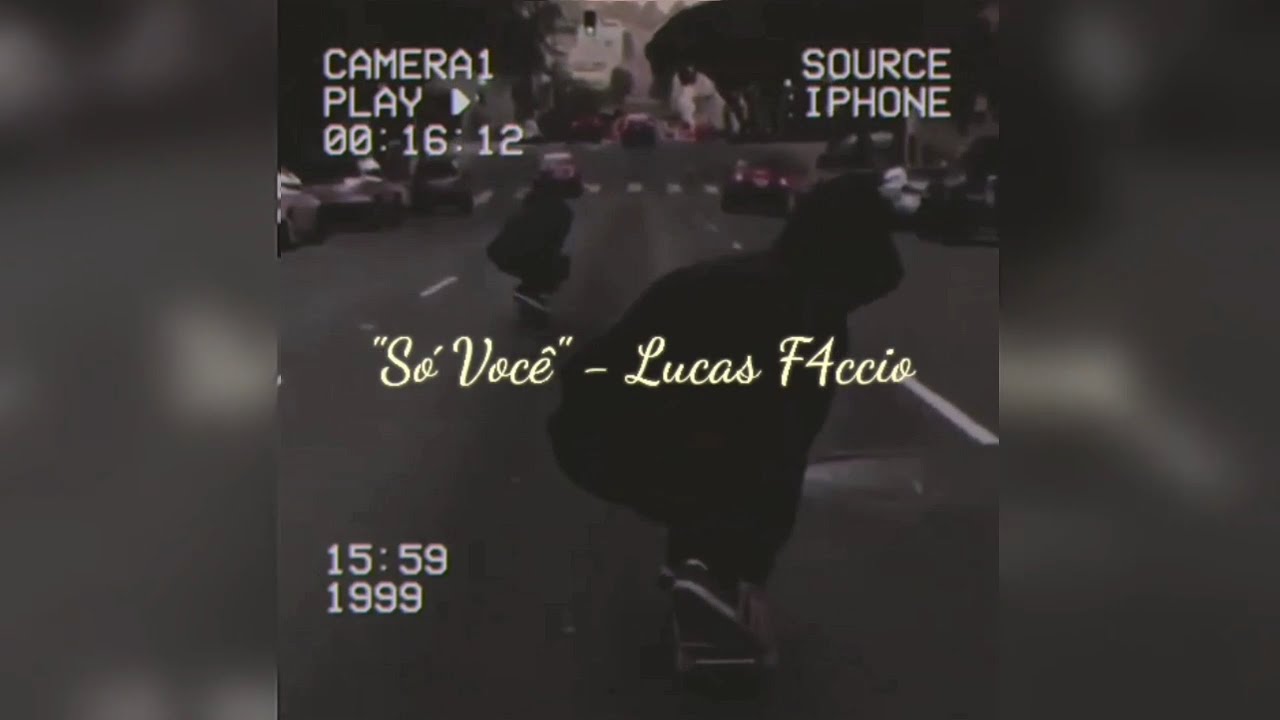 Lucas F4ccio - S&oacute; Voc&ecirc; &hearts;️