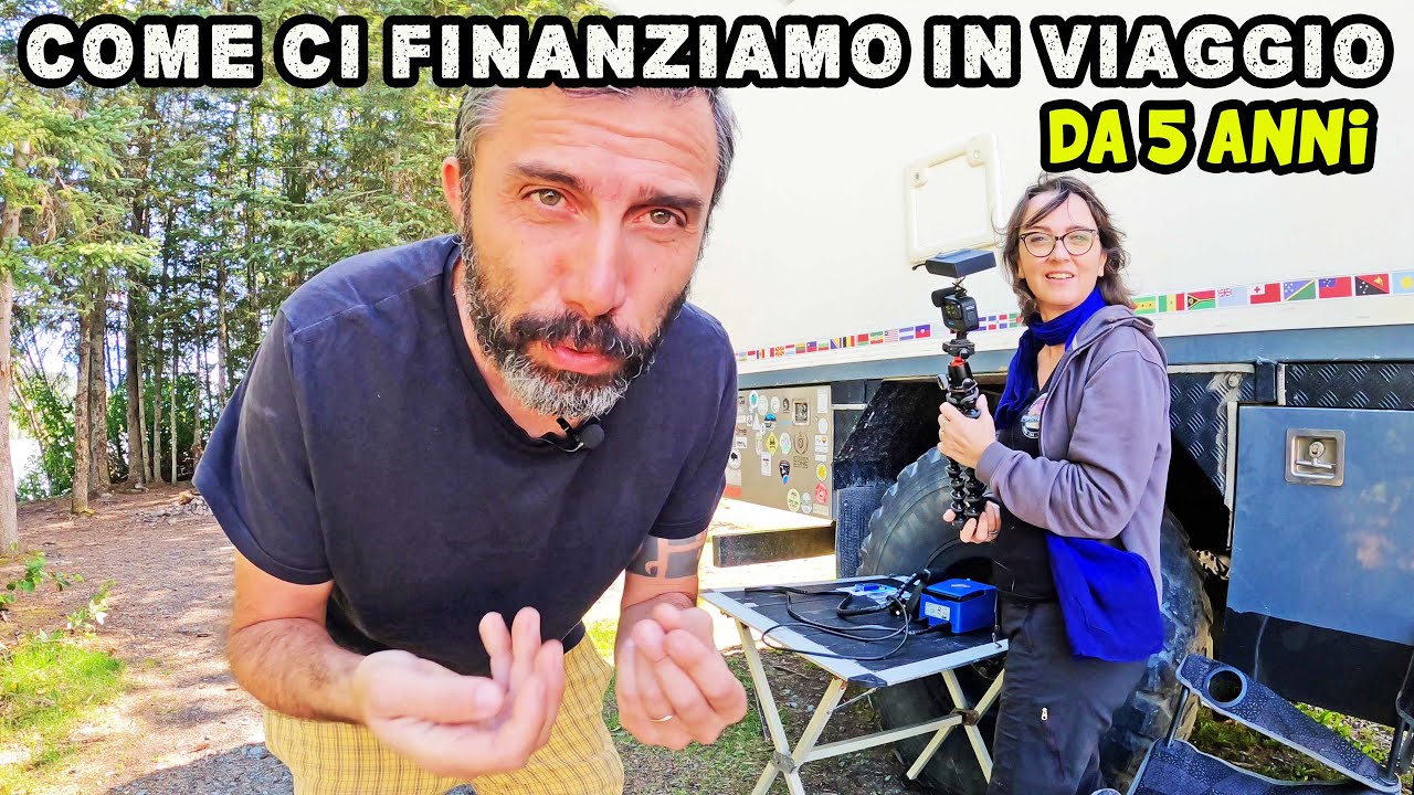COME FINANZIAMO IL GIRO DEL MONDO IN CAMPER da 5 ANNI💰 le nostre SCELTE 👉 FAQ