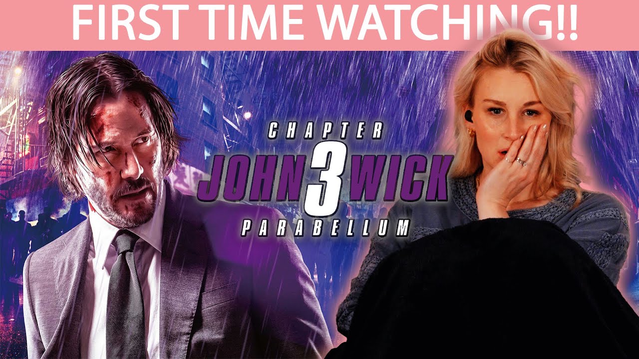 JOHN WICK 3 - PARABELLUM (2019) | FIRST TIME WATCHING | MOVIE REACTION