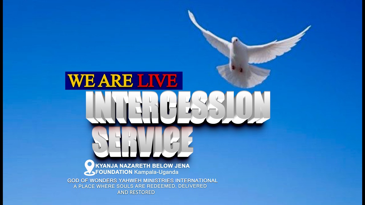 WEDNESDAY INTERCESSION WITH PASTOR KUKIRIZA WINFRED