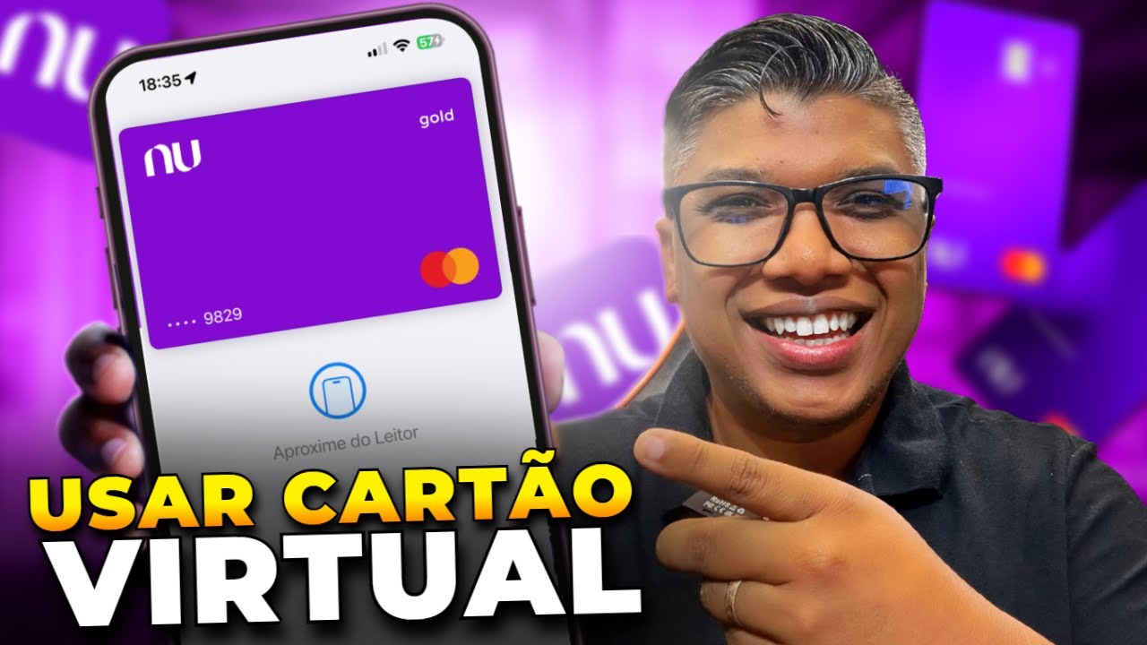 CARTÃO VIRTUAL NUBANK: COMO ATIVAR E USAR PAGAMENTOS POR APROXIMAÇÃO!