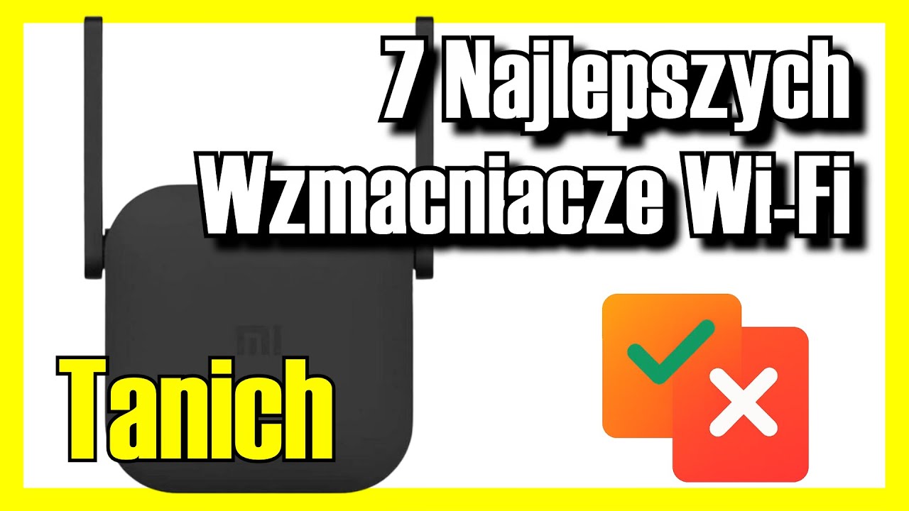 📶🔥 7 NAJLEPSZYCH wzmacniaczy Wi‑Fi W DOBREJ CENIE na Amazon [2026]✅[Jakość/Cena] mesh