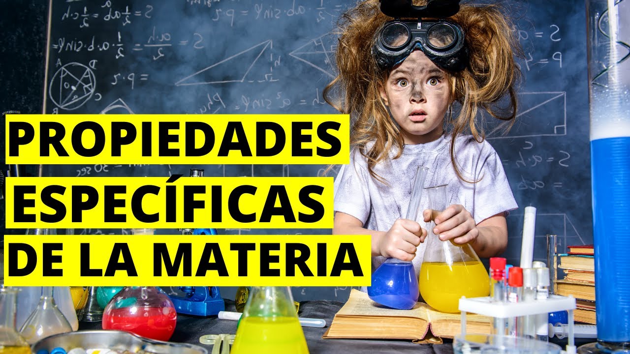 Las PROPIEDADES ESPECÍFICAS DE LA MATERIA (explicación fácil)⚛️