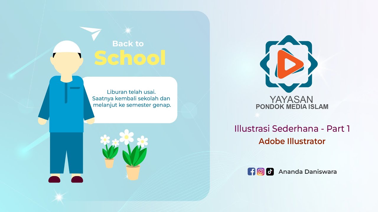 Materi Illustrasi - Part 2 | Adobe Illustrator | Pondok Media Islam