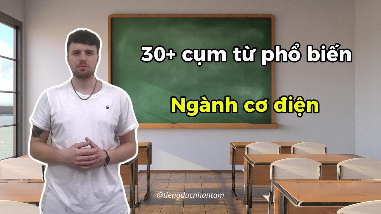 Khám phá 30+ cụm từ tiếng Đức phổ biến ngành Cơ điện