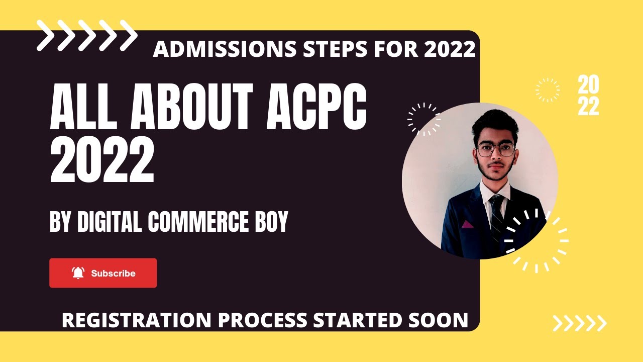 ACPC ADMISSION PROCESS 2022 | ACPC REGISTRATION PROCESS  2022 |STEP BY STEP FULL PROCESS | STEPS |