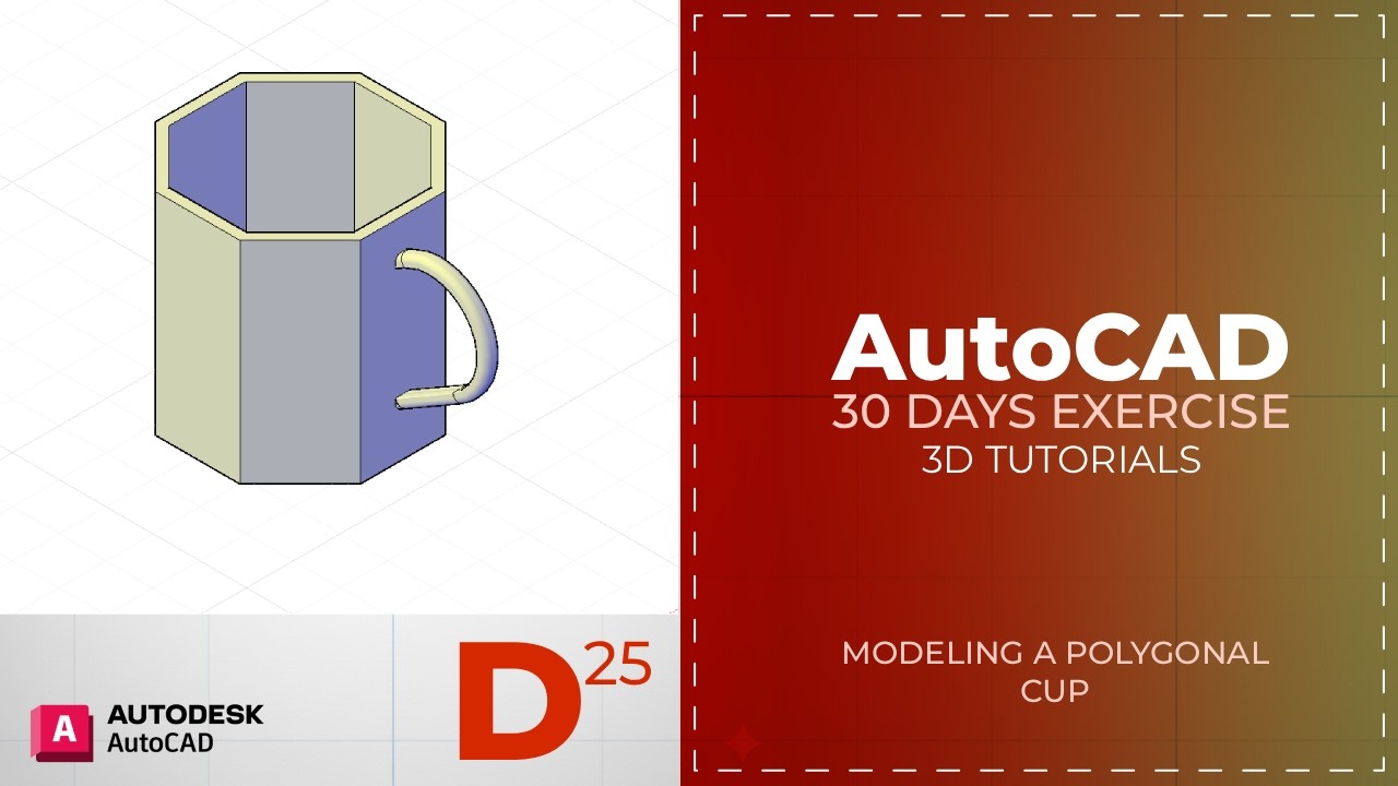 AutoCAD 3D 30-Day Challenge | 3D Modeling Exercise - Day 25