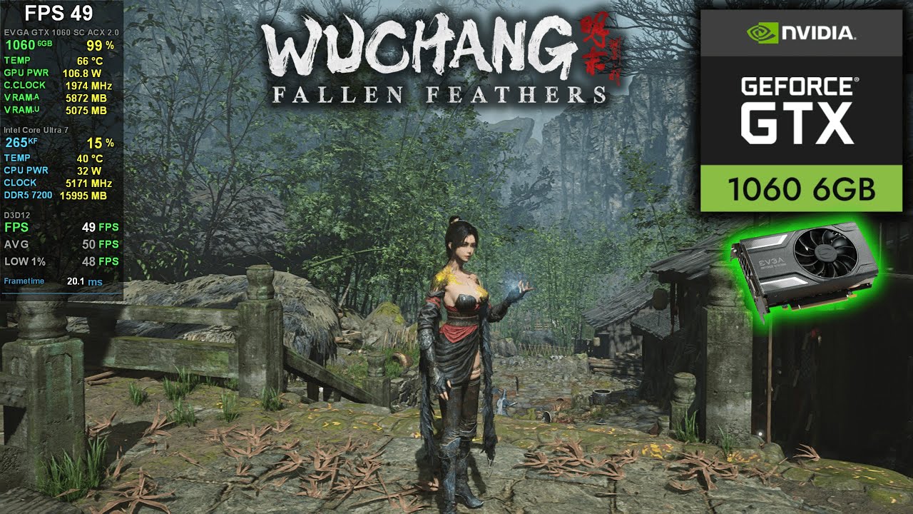 Wuchang Fallen Feathers | GTX 1060 Performance Test (1080p, 720p)