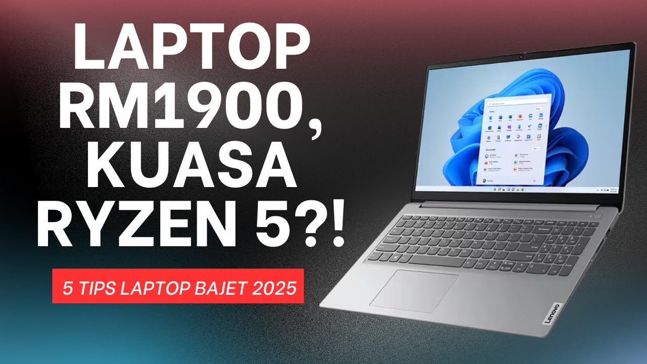 Laptop Bajet 2025: 5 Tips Penting Sebelum Terbeli “Lembu dalam Kotak” | moqMOQ Tube