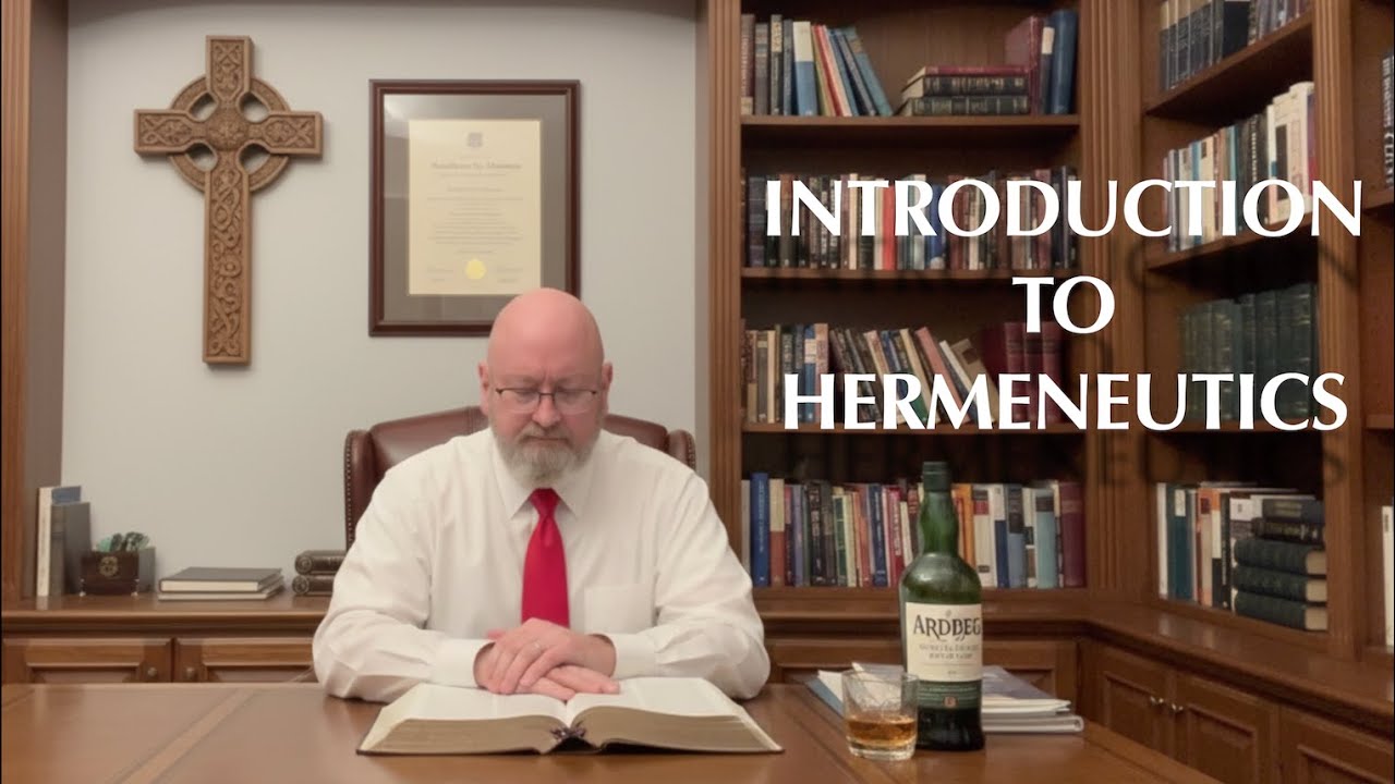 Introduction to Hermeneutics - Lesson  1