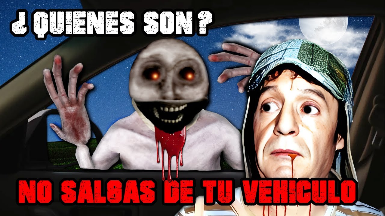 ALGO OCURRE EN LA CARRETERA: NO SALGAS DE TU VEHÍCULO ⚠️ | Creepypasta del Chavo del 8