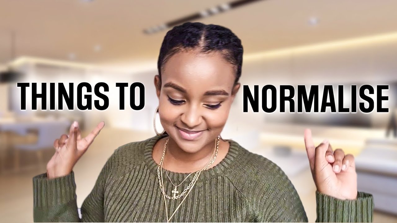 lets normalise some things in 2022