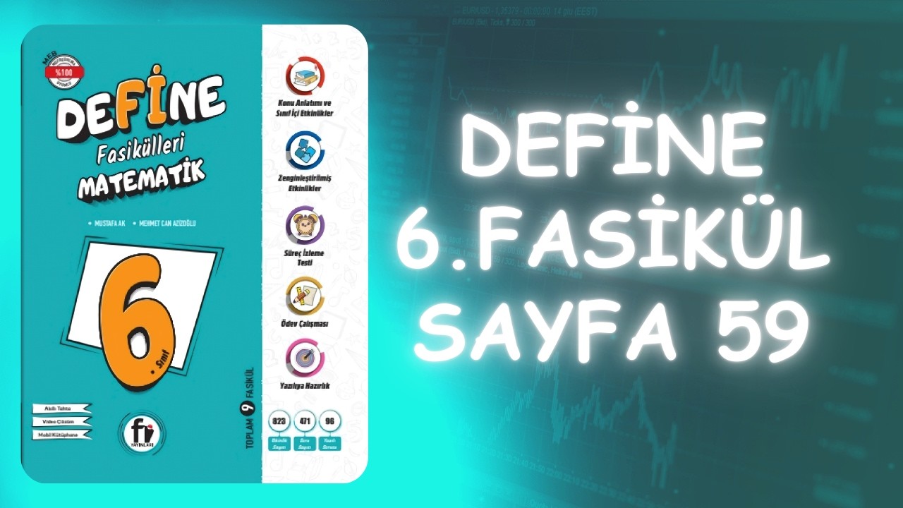 Fİ Yayınları 6.Sınıf DEFİNE 6. Fasikül |  Sayfa 59 Çözümleri
