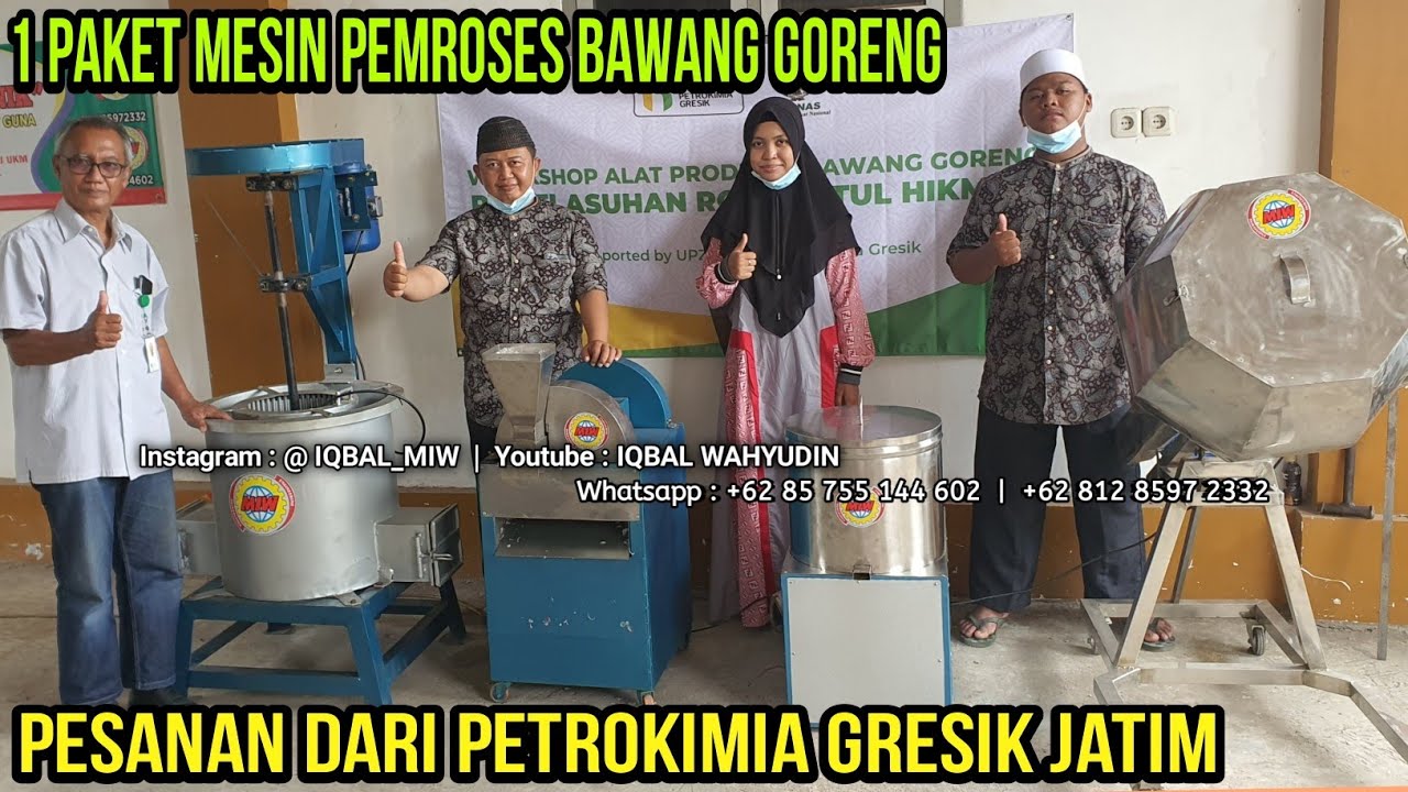 Kediri Pilihan Terbaik..!!! 1 Paket Mesin Pemroses Bawang Goreng Pesanan Baznas Petrokimia Gresik