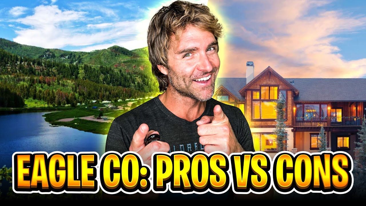 Pros and Cons Of Moving To Eagle Colorado