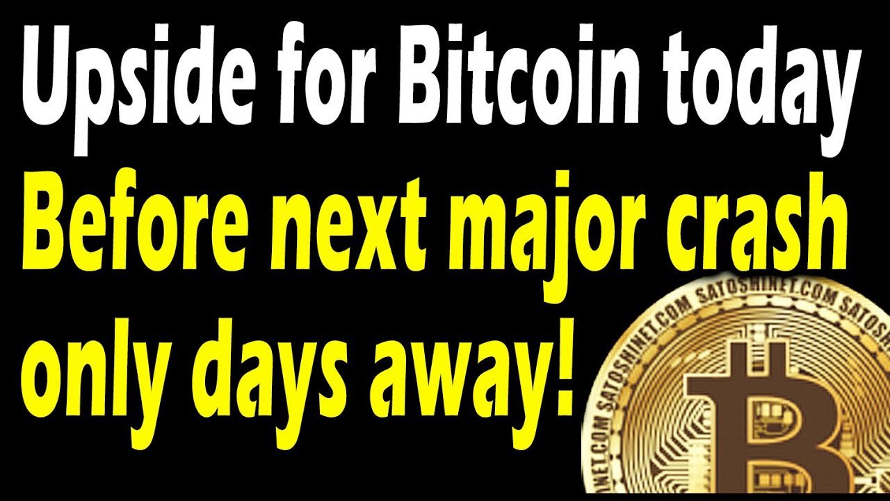 Possible upside for bitcoin before next major crash in 3 to 6 days