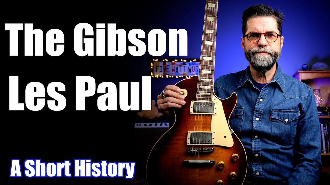 Gibson Les Paul: краткая история