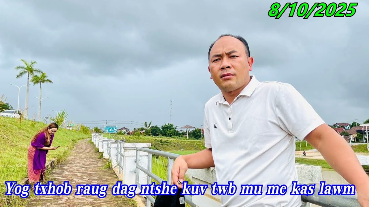 Lam yuav koj twj ywm ntshe twb tsi raug luag tsim 8/10/2025