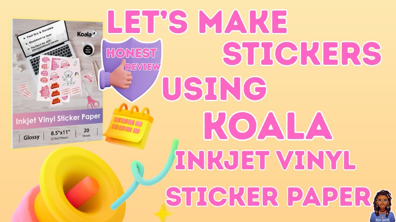 How to Use Koala Glossy Printable Vinyl | Step-by-Step Sticker Tutorial | Honest Review